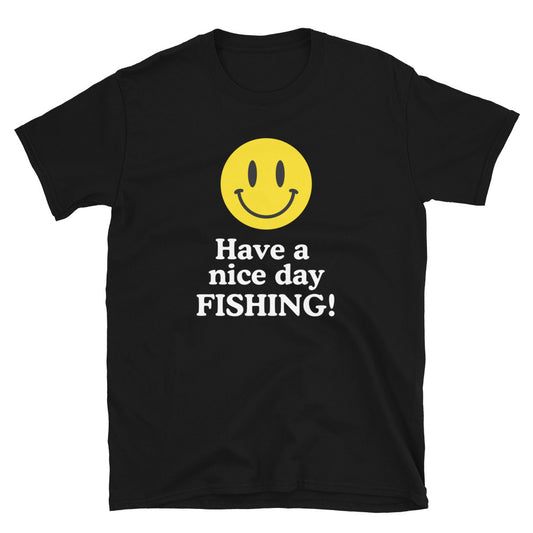 Have a nice day fishing