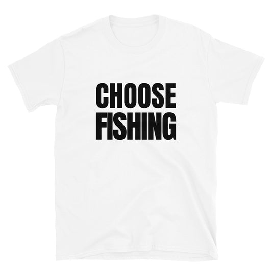 Choose Fishing