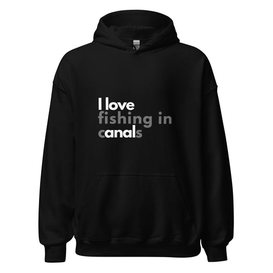 I love canal fishing Hoodie